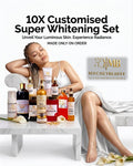 10X CUSTOMIZED  SUPER WHITENING FULL SET